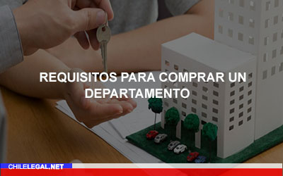 Requisitos para Comprar un Departamento: A Crédito o Efectivo